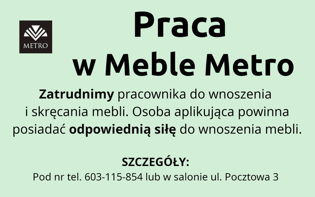 Praca w Meble Metro